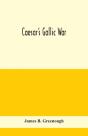 Caesar'S Gallic War - Preview