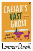 Caesar'S Vast Ghost