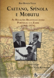 Capa do artigo Caetano, Spínola e Mobutu