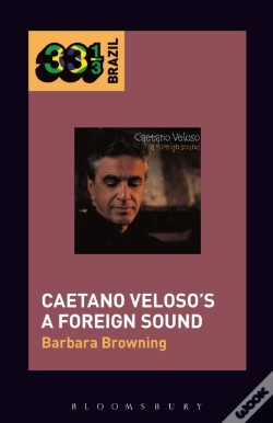Capa do artigo Caetano Veloso'S A Foreign Sound