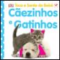 Cãezinhos e Gatinhos - Preview