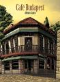 Cafe Budapest - Preview