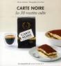 Café Carte Noire ; Les 30 Recettes Culte - Preview