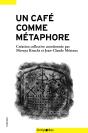 Café Comme Métaphore - Preview