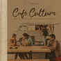 Cafe Culture - Preview
