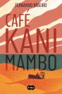 Café Kanimambo - Preview