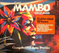 Capa do artigo Café Mambo Ibiza 09 - Celebrating 15 Years - CD