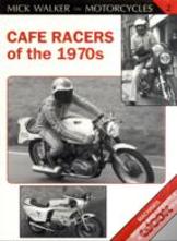 Cafe Racers Of The 1970s