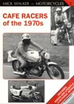 Capa do artigo Cafe Racers Of The 1970s