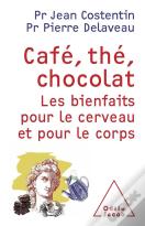 Café, Thé, Chocolat ; Les Bienfaits Pour Le Cerveau Et Pour Le Corps