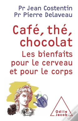 Capa do artigo Café, Thé, Chocolat ; Les Bienfaits Pour Le Cerveau Et Pour Le Corps