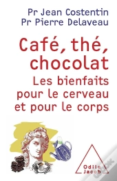 Café, Thé, Chocolat ; Les Bienfaits Pour Le Cerveau Et Pour Le Corps