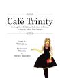 Cafe Trinity - Preview
