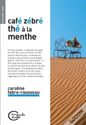 Capa do artigo Cafe Zébré, Thé À La Menthe