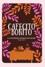 Cafecito Bonito - Preview