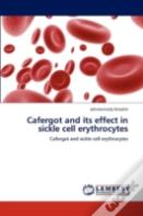 Cafergot And Its Effect In Sickle Cell Erythrocytes