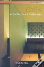 Capa do artigo Cafés: Arquitectura e Interiores