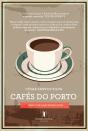 Cafés do Porto - Preview