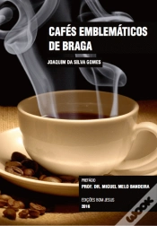 Capa do artigo Cafés Emblemáticos de Braga
