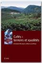 Cafes : Terroirs Et Qualites - Preview