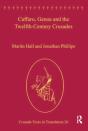 Caffaro, Genoa And The Twelfth-Century Crusades - Preview