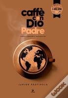 Caffè Con Dio Padre