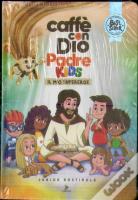 Caffè Con Dio Padre Kids