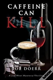 Capa do artigo Caffeine Can Kill