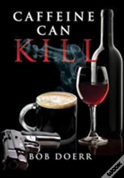 Capa do artigo Caffeine Can Kill