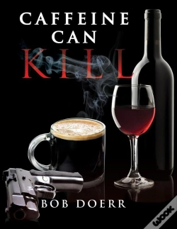 Capa do artigo Caffeine Can Kill