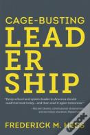 Cage-Busting Leadership
