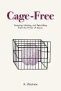 Cage-Free - Preview