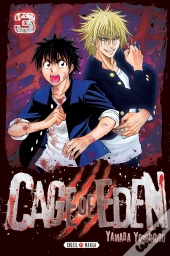 Cage Of Eden T.3