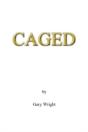 Caged - Preview