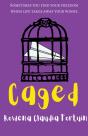 Caged - Preview