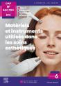 Cahier 6 : Matériels Et Instruments Utilisés Dans Les Soins Esthétiques ; Cap Bp, Bac Pro, Bts ; Les Cahiers De L'Étudiant - Preview