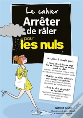 Cahier Coach Arreter De Raler Pour Les Nuls
