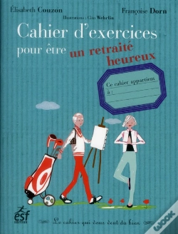 Capa do artigo Cahier D Exercices Pour Etre Un Retraite Heureux