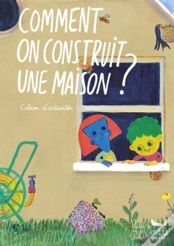 Capa do artigo Cahier D'Activité : Comment On Construit Une Maison ?