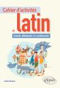 Cahier D'Activités De Latin. Grands Débutants Et Continuants - Preview