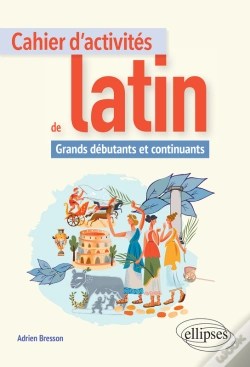 Capa do artigo Cahier D'Activités De Latin. Grands Débutants Et Continuants