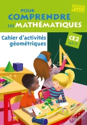 Cahier D'Activites Geometriques ; Ce2, Cycle 3 (Edition 2008)