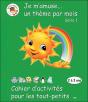 Cahier D'Activites Pour Les Tout Petits - Je M'Amusee Un Theme Par Mois - Serie 1 - Preview