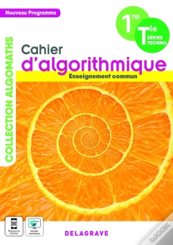 Capa do artigo Cahier D'Algorithmique Et De Programmation 1re, Tle Technologiques Enseignement Commun ; Cahier Élève