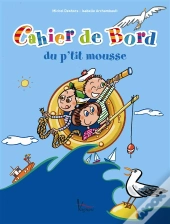 Cahier De Bord Du P'Tit Mousse