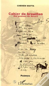 Cahier De Brouillon Des Poemes Du Desert
