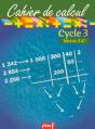 Cahier De Calcul ; Cycle 3, Niveau 1-C - Preview