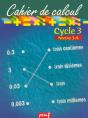 Cahier De Calcul ; Cycle 3, Niveau 3-A - Preview