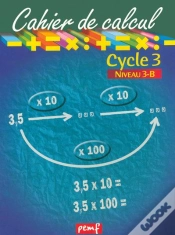 Capa do artigo Cahier De Calcul ; Cycle 3, Niveau 3-B