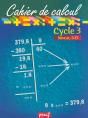Cahier De Calcul ; Cycle 3, Niveau 3-D - Preview